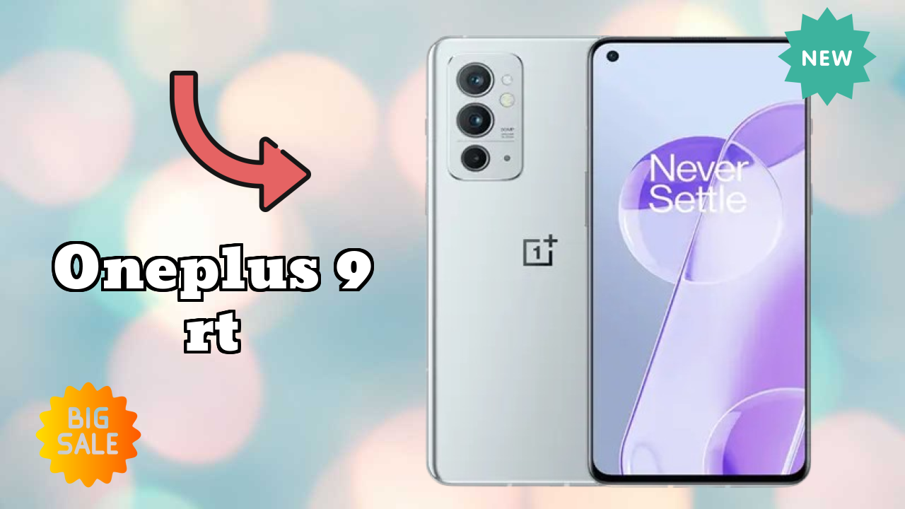 OnePlus 9 RT at ₹39,599 - Complete Buying Guide