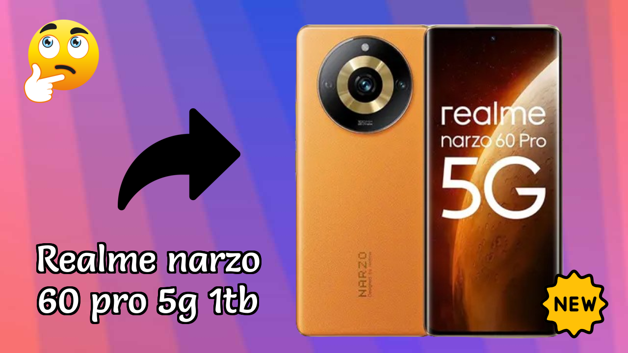 Realme Fans Alert: Realme Narzo 60 Pro 5G 1TB Massive Price Drop to ₹23,488
