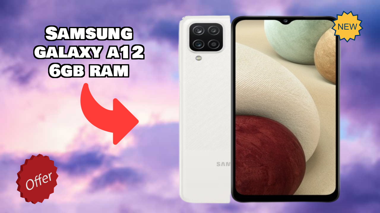 Samsung Galaxy A12 6GB RAM at ₹12,998 - Best Features Highlighted