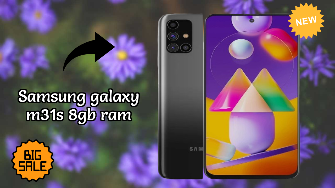Samsung Galaxy M31s 8GB RAM Price Analysis: ₹22,999 Value Review