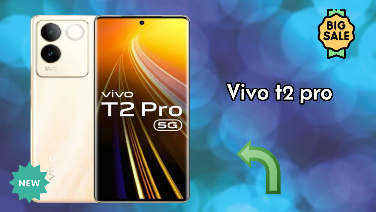 Vivo T2 Pro at ₹22,798 - Should You Buy Now?