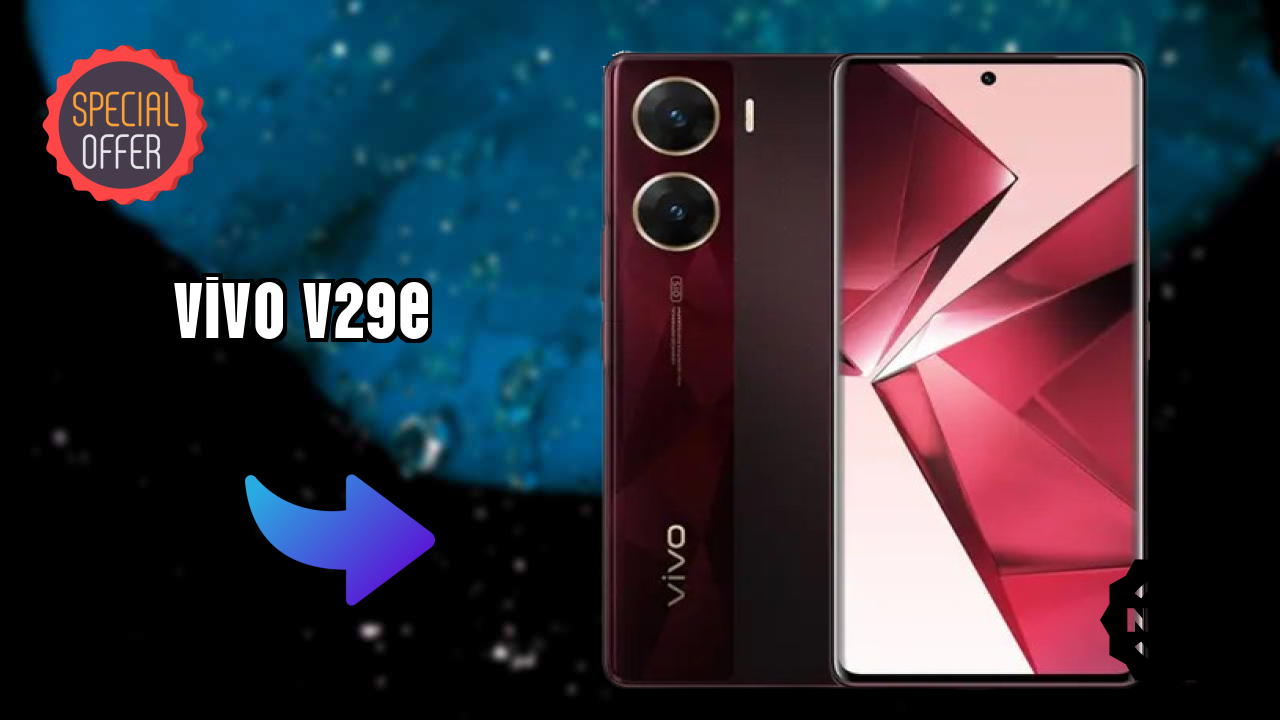 Vivo V29e at ₹26,999 - Best Features Explained