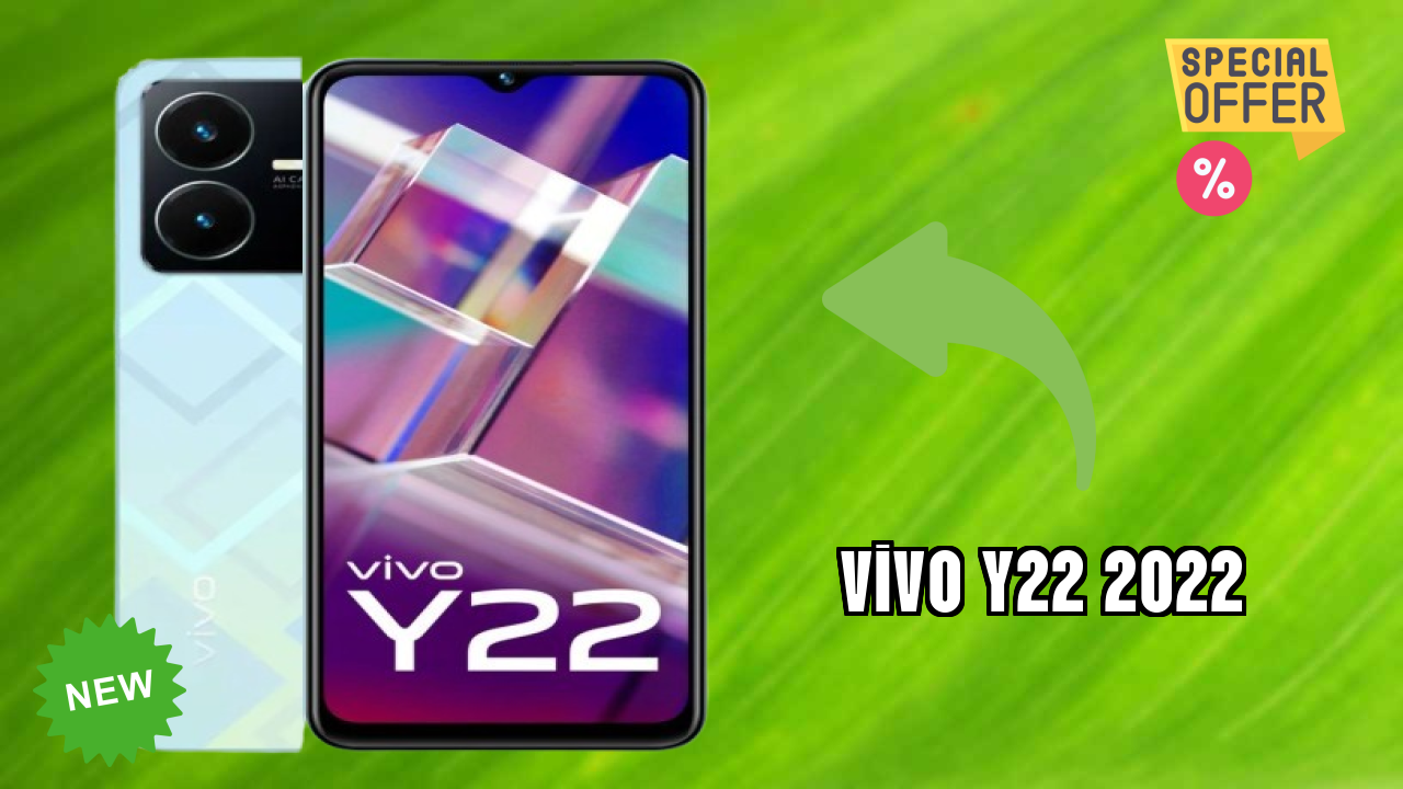 Vivo Y22 2022 vs Samsung Galaxy: Which is Better?