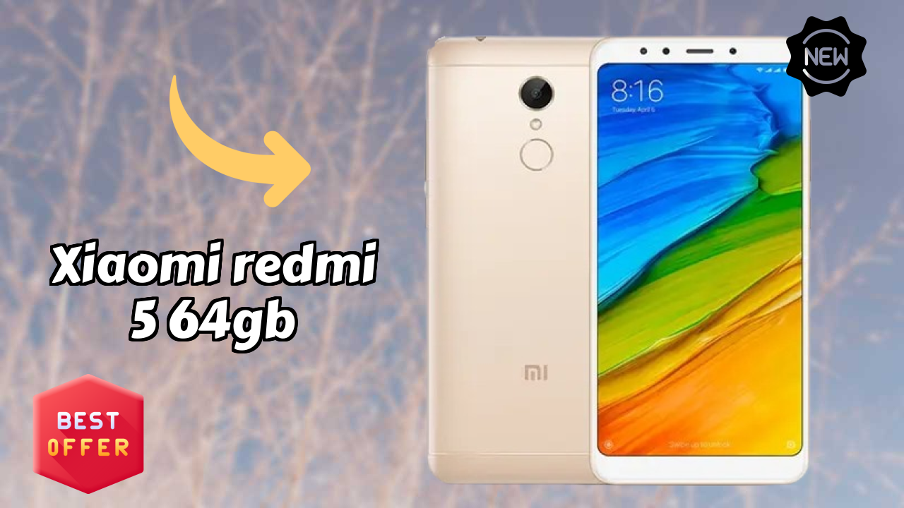 Xiaomi Redmi 5 64GB Price Analysis: ₹8,399 Value Review